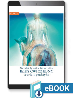 KŁUS ĆWICZEBNY - teoria i praktyka ebook