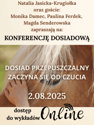 Konferencja dosiadowa 2.08.2025 - dostęp online