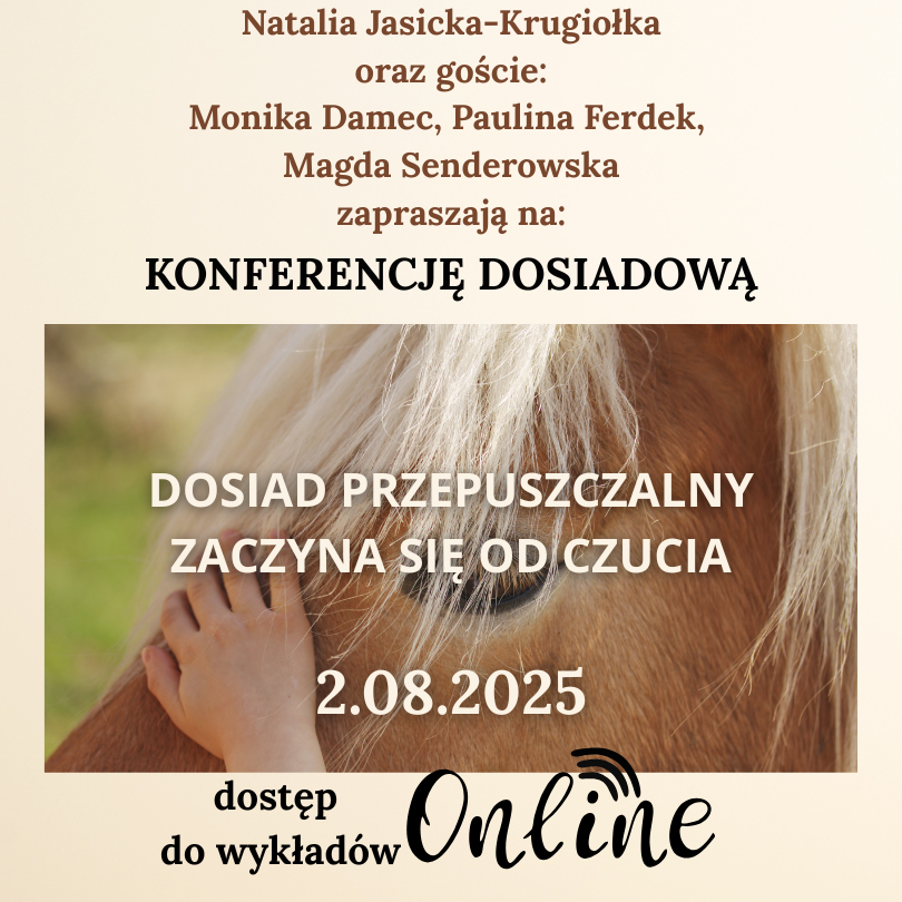 Konferencja dosiadowa 2.08.2025 - dostęp online